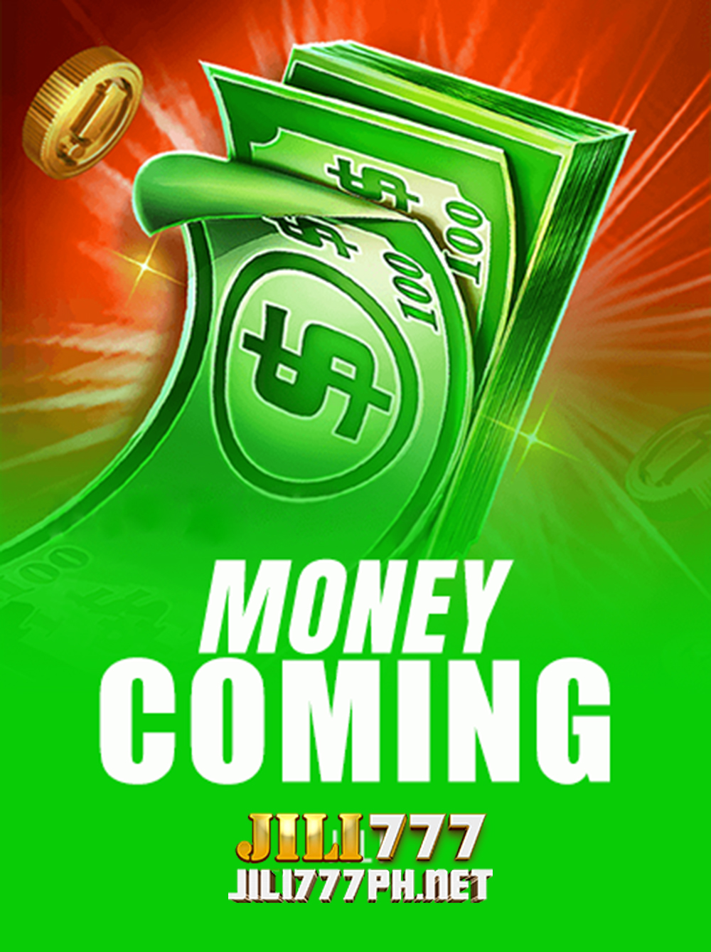 Money Coming of JILI777: A Game of Thrills and Rewards 2 money-jili777